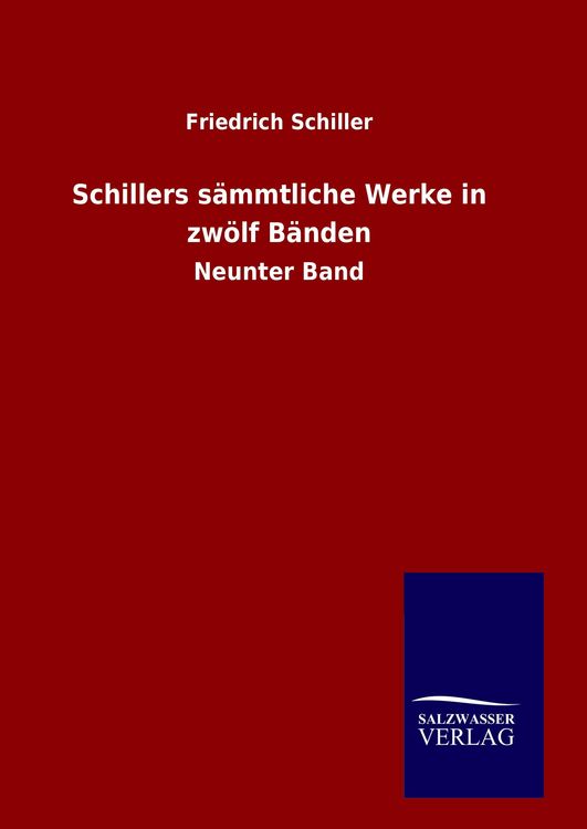 Produktbild: Schillers s&auml;mmtliche Werke in zw&ouml;lf B&auml;nden