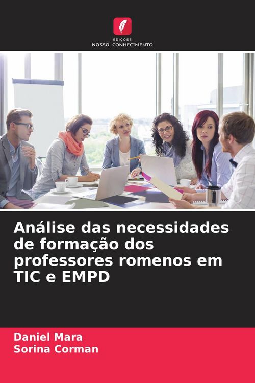 Produktbild: An&aacute;lise das necessidades de forma&ccedil;&atilde;o dos professores romenos em TIC e EMPD