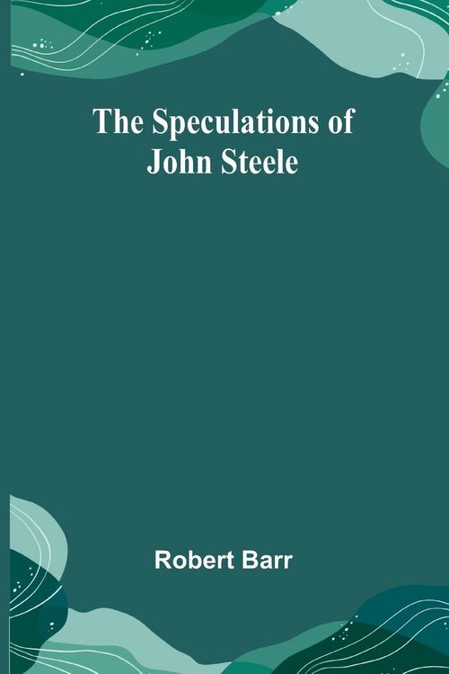 Produktbild: The Speculations of John Steele