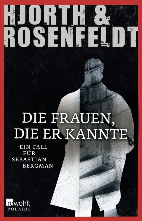 Produktbild: Die Frauen, die er kannte / Sebastian Bergman Band 2