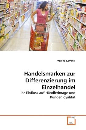 Produktbild: Kammel, V: Handelsmarken zur Differenzierung im Einzelhandel