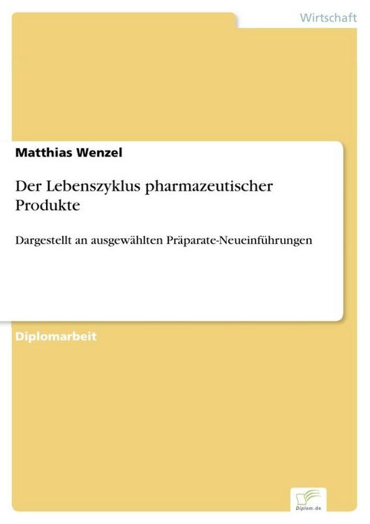 Produktbild: Der Lebenszyklus pharmazeutischer Produkte