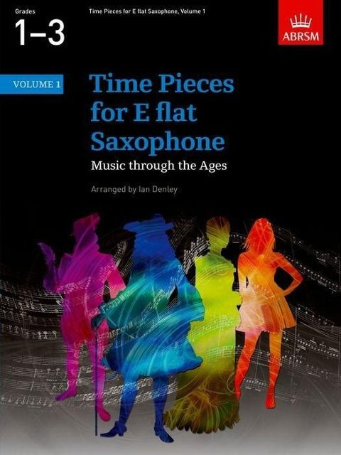 Produktbild: Denley, I: Time Pieces for E flat Saxophone, Volume 1