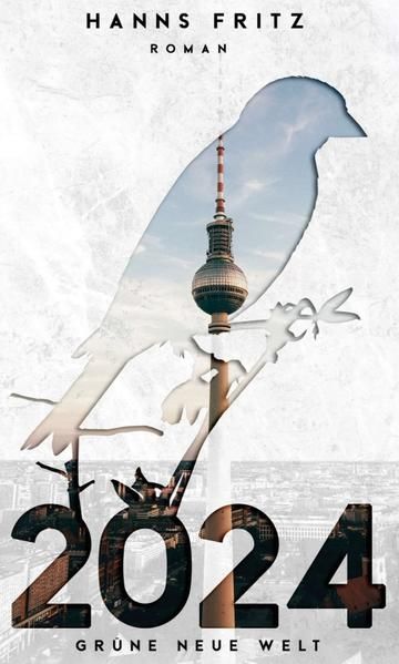 Produktbild: 2024 Gr&uuml;ne Neue Welt