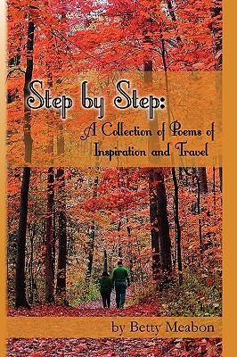 Produktbild: Step by Step: A Collection of Poems of Inspiration and Travel