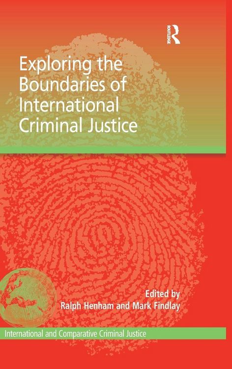 Produktbild: Exploring the Boundaries of International Criminal Justice