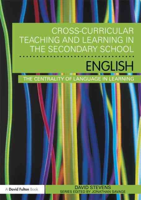 Produktbild: Stevens, D: Cross-Curricular Teaching and Learning in the Se