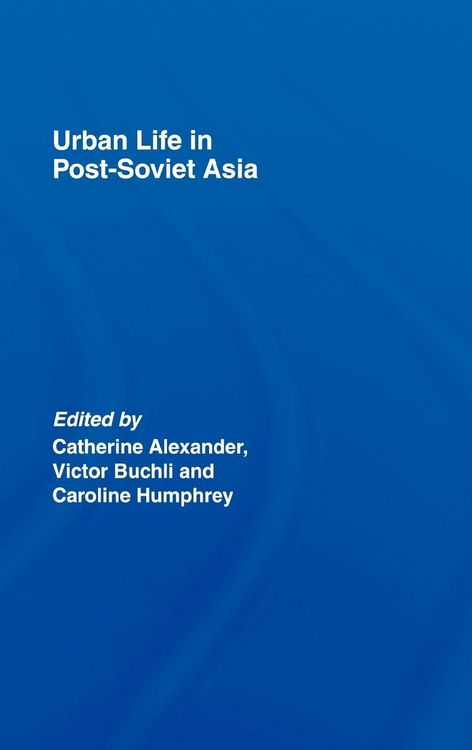 Produktbild: Urban Life in Post-Soviet Asia