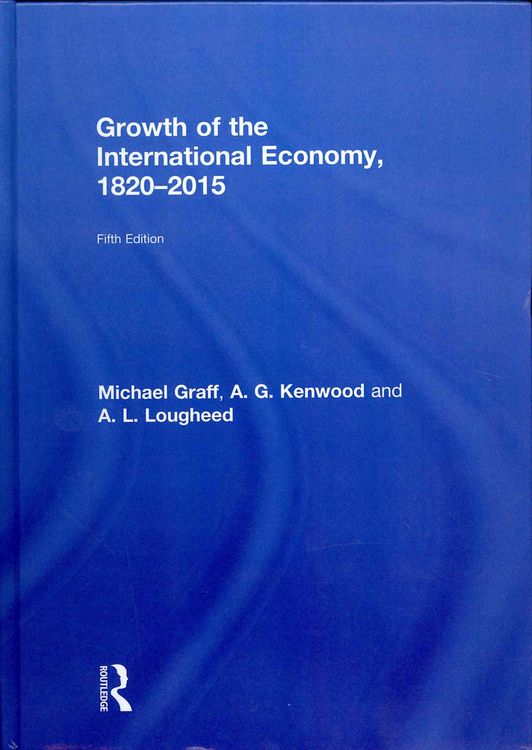 Produktbild: Growth of the International Economy, 1820-2015