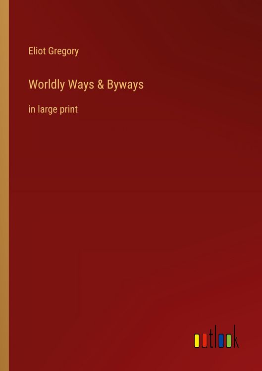 Produktbild: Worldly Ways & Byways