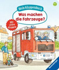 Produktbild: Mein Klappenbuch: Was machen die Fahrzeuge?