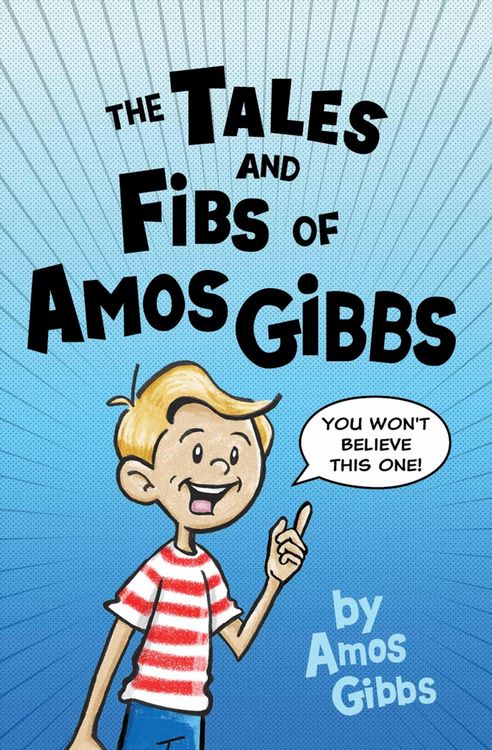 Produktbild: The Tales and Fibs of Amos Gibbs