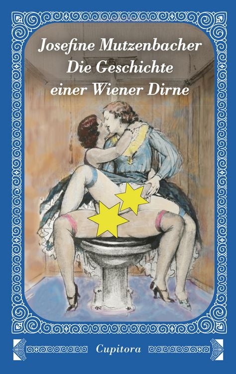 Produktbild: Josefine Mutzenbacher - Die Geschichte einer Wiener Dirne