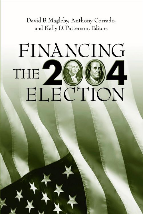 Produktbild: Financing the 2004 Election