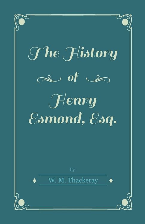 Produktbild: The History of Henry Esmond, Esq.