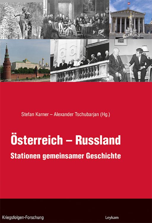 Bild vom Artikel Österreich – Russland vom Autor Stefan Karner