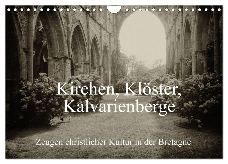 Produktbild: Kirchen, Kl&ouml;ster, Kalvarienberge (Wandkalender 2027 DIN A4 quer), CALVENDO Monatskalender