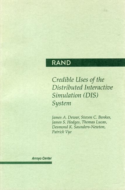 Produktbild: Credible Uses of the Distributed Interactive Simulation (Dis) System