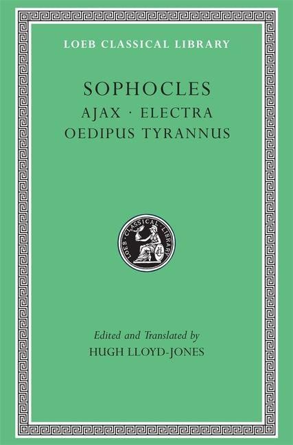 Produktbild: Ajax. Electra. Oedipus Tyrannus (Trans. Lloyd-Jones)(Greek)