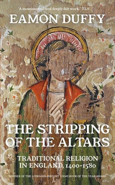 Produktbild: The Stripping of the Altars - Traditional Religion in England, 1400-1580