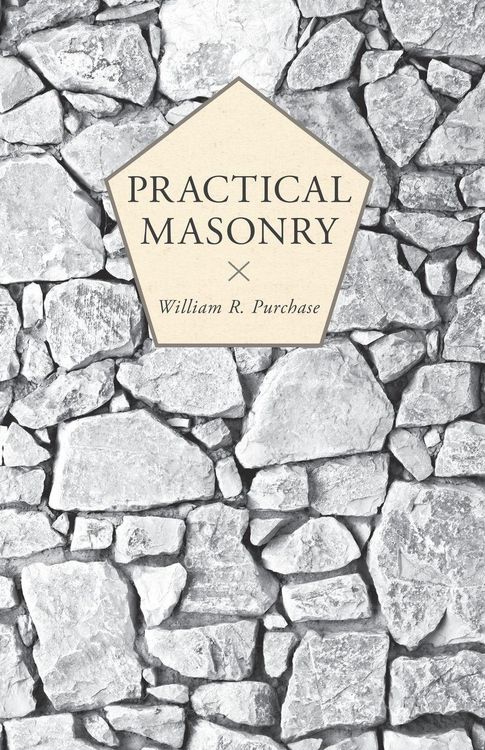 Produktbild: Practical Masonry;A Guide to the Art of Stone Cutting