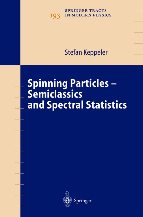 Produktbild: Spinning Particles-Semiclassics and Spectral Statistics