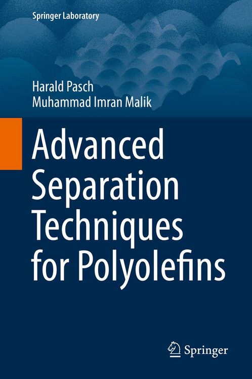 Produktbild: Advanced Separation Techniques for Polyolefins