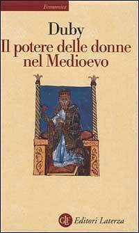 Produktbild: Il potere delle donne nel Medioevo