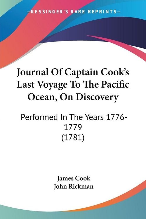 Produktbild: Journal Of Captain Cook's Last Voyage To The Pacific Ocean, On Discovery