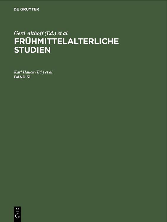 Produktbild: Fr&uuml;hmittelalterliche Studien. Band 31