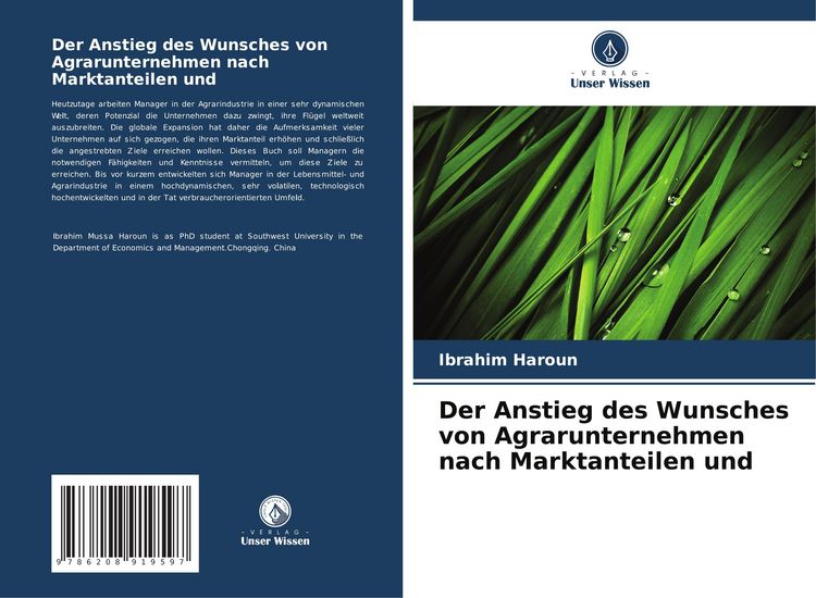 Produktbild: Der Anstieg des Wunsches von Agrarunternehmen nach Marktanteilen und
