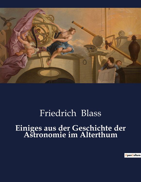Produktbild: Einiges aus der Geschichte der Astronomie im Alterthum