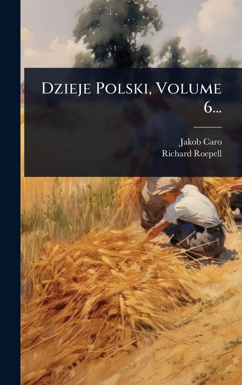Produktbild: Dzieje Polski, Volume 6...