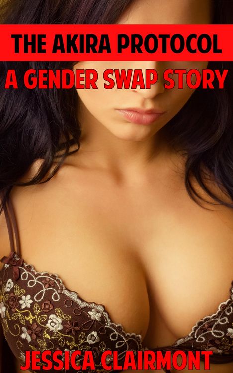 Produktbild: The Akira Protocol: A Gender Swap Story (Gender Swap Stories, #4)