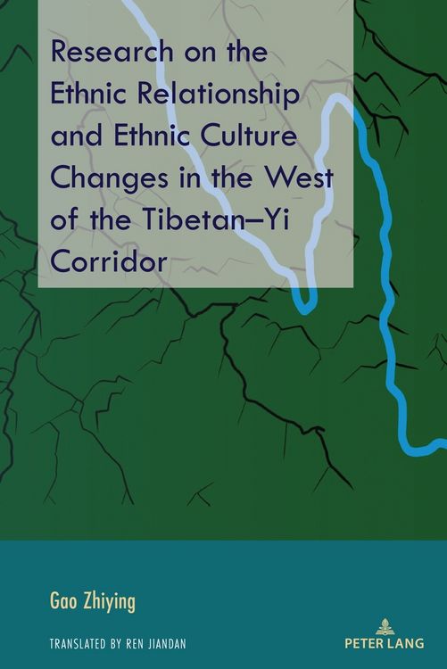 Produktbild: Research on the Ethnic Relationship and Ethnic Culture Changes in the West of the Tibetan&ndash;Yi Corridor