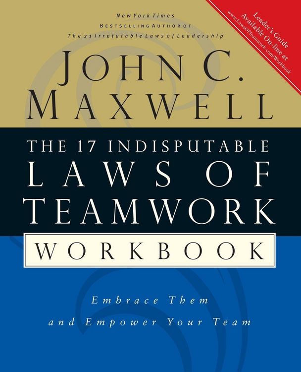 Produktbild: The 17 Indisputable Laws of Teamwork Workbook