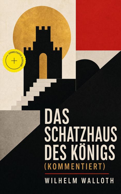 Produktbild: Das Schatzhaus des K&ouml;nigs (Kommentiert)