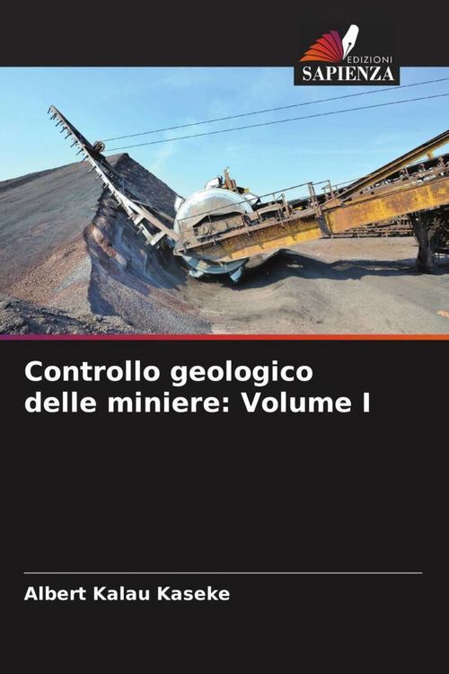 Produktbild: Controllo geologico delle miniere: Volume I