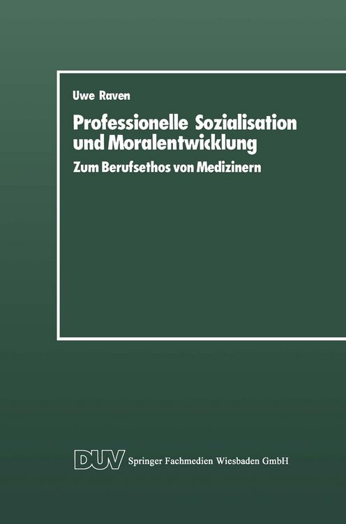 Produktbild: Professionelle Sozialisation und Moralentwicklung