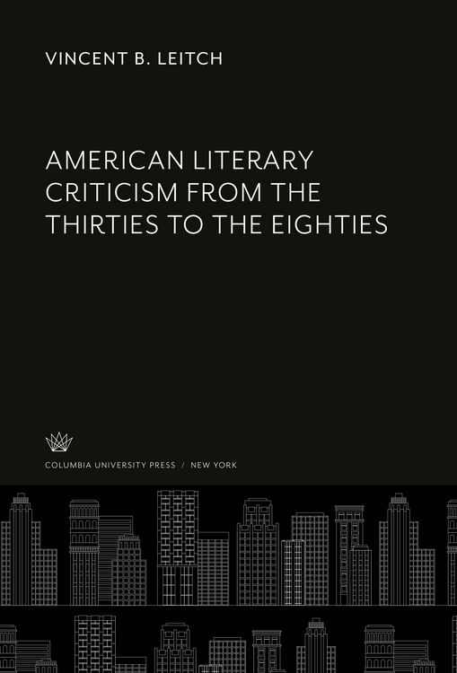 Produktbild: American Literary Criticism from the Thirties to the Eighties