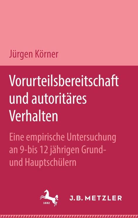 Produktbild: Vorurteilsbereitschaft und autorit&auml;res Verhalten