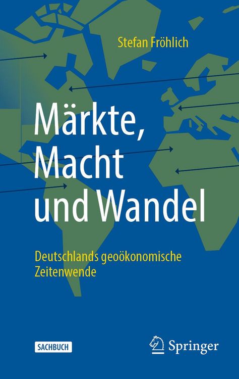 Produktbild: M&auml;rkte, Macht und Wandel