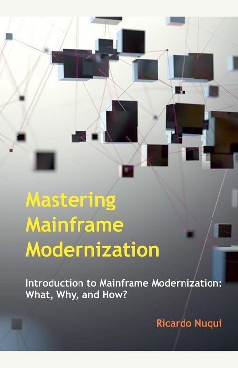 Produktbild: Mastering Mainframe Modernization