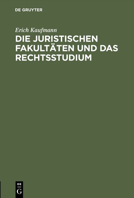 Produktbild: Die juristischen Fakult&auml;ten und das Rechtsstudium