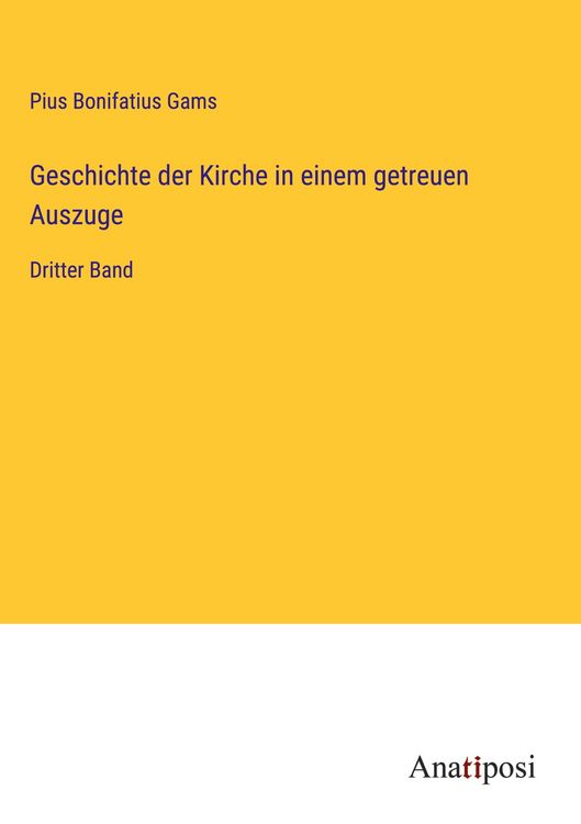 Produktbild: Geschichte der Kirche in einem getreuen Auszuge