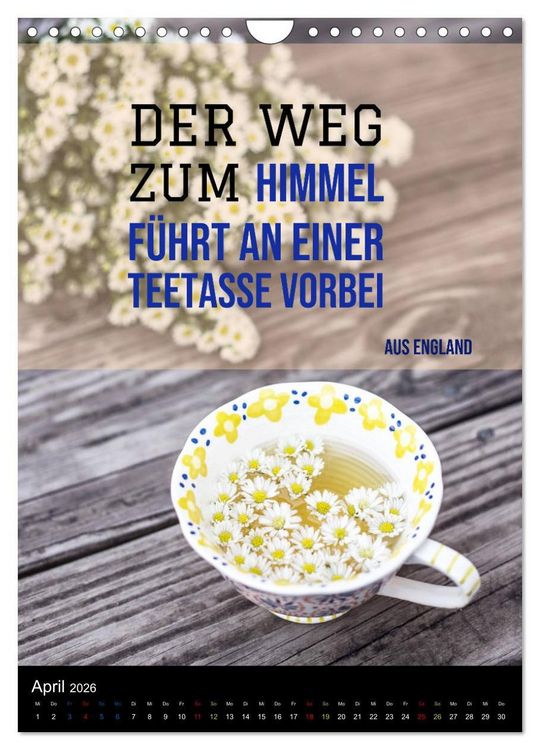Produktbild: TEE Weisheiten und Zitate (Wandkalender 2026 DIN A4 hoch), CALVENDO Monatskalender