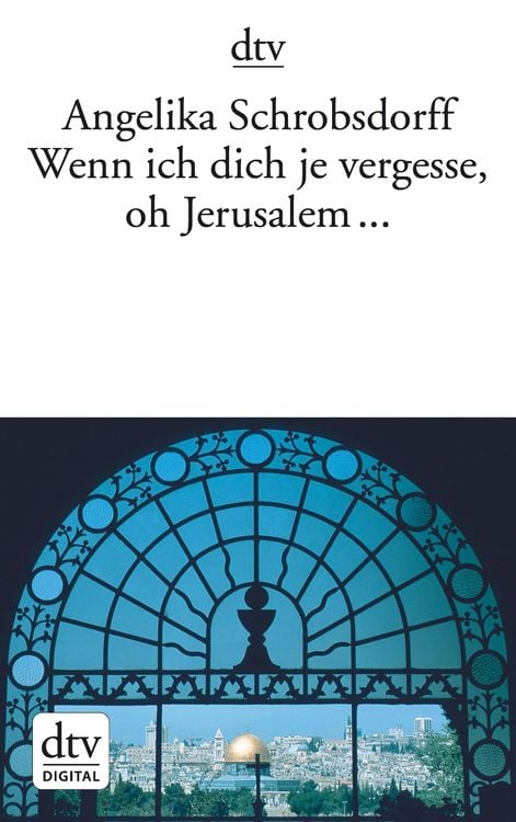 Produktbild: Wenn ich dich je vergesse, oh Jerusalem ...