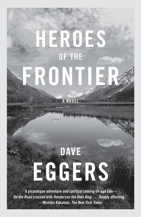 Produktbild: Eggers, D: Heroes of the Frontier