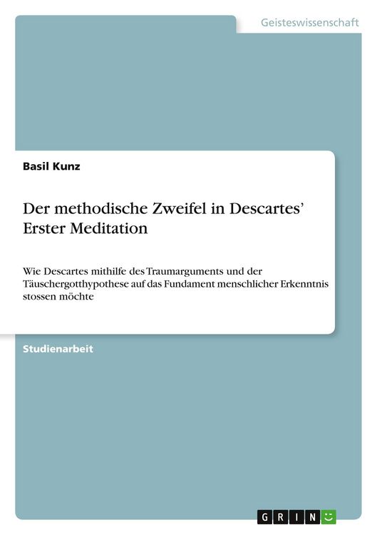 Produktbild: Der methodische Zweifel in Descartes' Erster Meditation