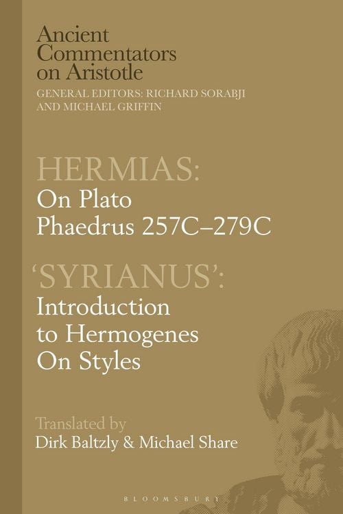 Produktbild: Hermias: On Plato Phaedrus 257c-279c, with 'Syrianus'